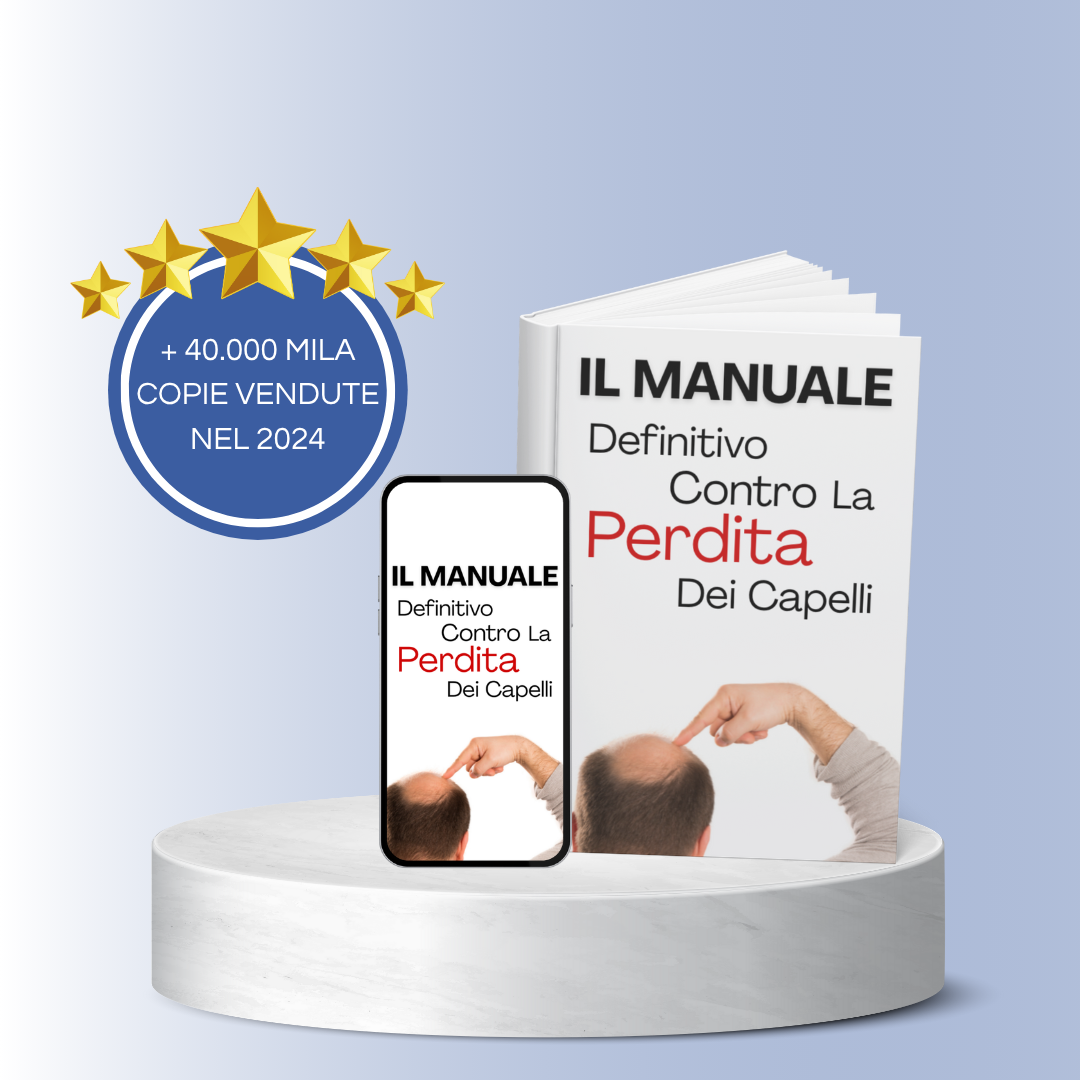Rinascita Capillare - Il manuale definitivo contro la perdita dei capelli